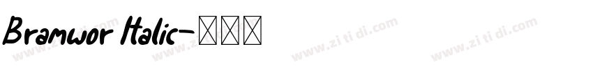 Bramwor Italic字体转换